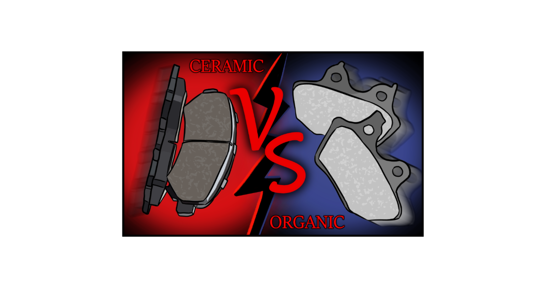 Organic vs. Ceramic Brake Pads Guide to Choosing the Best Brake Pads